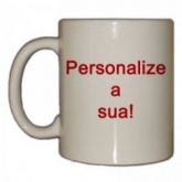 Caneca Branca - Personalize a sua!!!